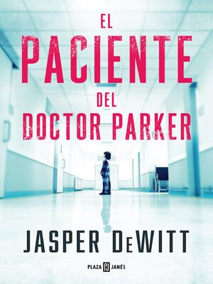 cover image of El paciente del doctor Parker